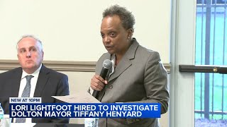 Lori Lightfoot hired to investigate Dolton Mayor Tiffany Henyard [upl. by Annairol]