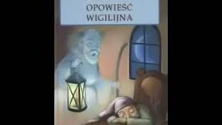 Audiobook Opowieść Wigilijna Karol Dickens [upl. by Nnylkcaj]