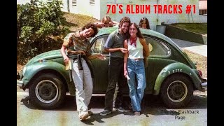 MEMORIES OF THE 70s 1  ALBUM TRACKS amp RARE RECORDINGS [upl. by Constantia]