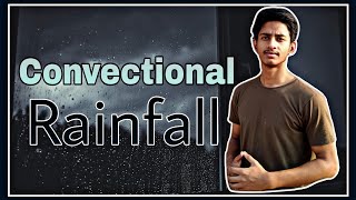 Convectional Rainfall in Hindi  What is Convectional Rainfall [upl. by Ellingston6]