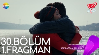 Aşk Laftan Anlamaz 30Bölüm 1Fragman [upl. by Arvie]