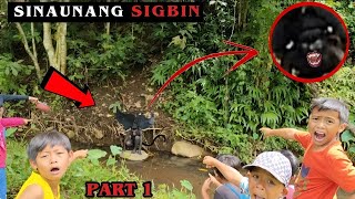 GRABE GUYS INATAKE KAMI NG TOTOONG SINAUNANG SIGBIN  NAKAKABAHALA TO SA BUONG MAMAMAYAN PART 1 [upl. by William412]