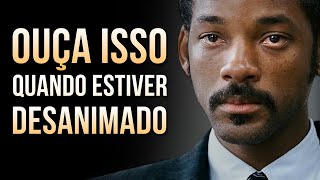 SAIBA O QUE FAZER QUANDO VOCÊ ESTIVER DESANIMADO [upl. by Bowers]