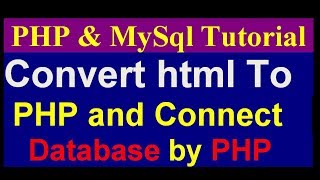 How to Convert HTML Template to PHP  Needed Function for MySQL  PHP Mysql Project Tutorial part 1 [upl. by Airoled]