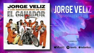 Jorge Veliz y Los Santiagueños de Oro │ Enganchados Cumbias y Guarachas Santiagueñas El Ganador [upl. by Ardnasxela]