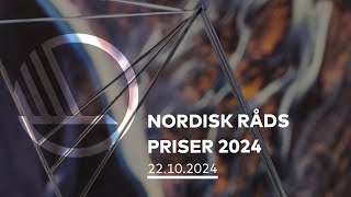 Nordisk Råds Priser 2024 [upl. by Ihcehcu]