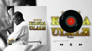 CoLLE  KOJOA ULALE official audio [upl. by Tuesday]