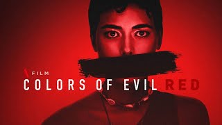 Colors Of Evil Red  Trailer Hindi  Netflix [upl. by Oicnecserc]