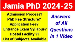 Jamia Millia Islamia PhD admission 202425  Complete details on Fee Subjects Exam PhD Admissions [upl. by Irrabaj816]