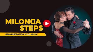 MILONGA STEPS Demonstration with music [upl. by Leanora534]