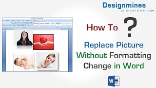 Change Picture in Word Document Without Formatting Changes [upl. by Rosane]