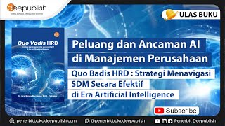 Strategi Menavigasi SDM Secara Efektif di Era Artificial Intelligence  Ulas Buku Deepublish [upl. by Graces]