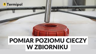 Pomiar poziomu cieczy w zbiorniku do 2 m czujnik hydrostatyczny  Termipol [upl. by Yhtuv]