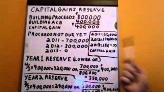 Capital Gains Reserve Calculation [upl. by Yeltnarb]