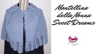 TUTORIAL Mantellina uncinetto sweet dreams crochet [upl. by Auqeenahs]