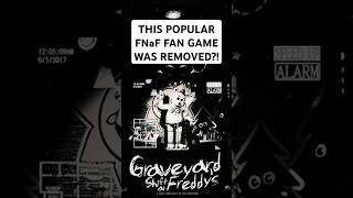 This Popular FNaF Fan Game Just Got Removed [upl. by Perrin]