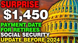 Social Security Announces 1450 Boost for Retirees Before 2024 Ends find out Deposit Dates [upl. by Rotsen]