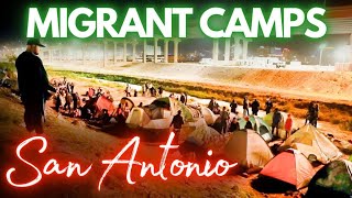 Migrant Camps San Antonio Texas LOITERING  NIGHT [upl. by Germain]