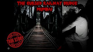 The Cursed Railway Bridge at Bhayander  Mumbai ghost horrorstories bhoot paranormal scary [upl. by Aiekat]