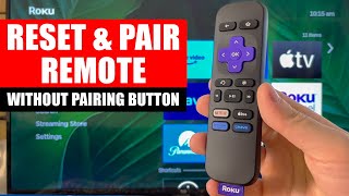 How to Reset Roku Remote Without Pairing Button  Full Guide [upl. by Lovel]