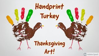 How to Make a HANDPRINT TURKEY PAINTING for Thanksgiving [upl. by Cathi406]