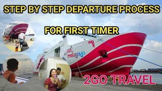 2GO TRAVEL STEP BY STEP DEPARTURE PROCESSMANILA PIER [upl. by Garlen392]