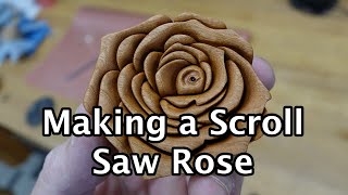 Making a Scroll Saw Rose [upl. by Aleak459]