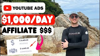 How To Make 1000DAY  Affiliate Marketing  YouTube Ads [upl. by Anawal]