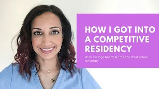 4 tips for matching into a competitive specialty with average scores [upl. by Nilyam]