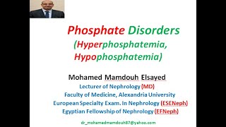 Phosphate disorders Hyperphosphatemia Hypophosphatemia [upl. by Alemac]