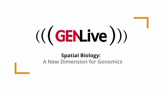 GenLive Spatial Biology A New Dimension for Genomics [upl. by Sherj]