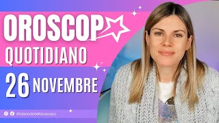 Oroscopo del 26 Novembre [upl. by Ulla]