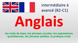 English｜Anglais intermédiaire à avancé B2C1 1 [upl. by Ferguson879]