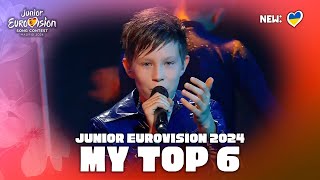 Junior Eurovision 2024  My Top 6 NEW 🇺🇦 [upl. by Amein]