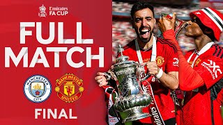 🏆 FULL MATCH  Manchester City v Manchester United  Final  Emirates FA Cup 202324 [upl. by Curnin]