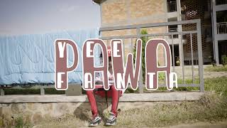 Yee Fanta  PAWA 💪Official Visualizer [upl. by Ecinna]