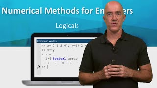 Logicals in MATLAB  Lecture 8  Numerical Methods for Engineers [upl. by Hunsinger374]