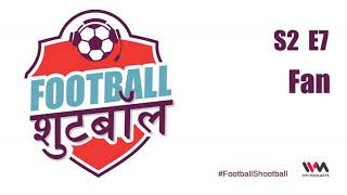 Football Shootball S02 E07 Fan [upl. by Adnolay]