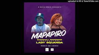 Dancehall Professor x Lady Squander  Mapapiro Official Audio By Single Jay  27633421405 Dec 2023 [upl. by Ecnav621]