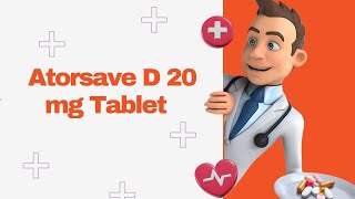 Atorsave D 20 mg Tablet [upl. by Athiste]