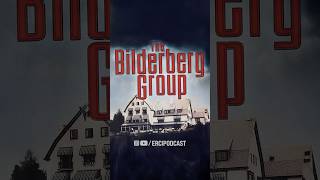 Exploring the mysteries of the Bilderberg group‼️ [upl. by Boser]