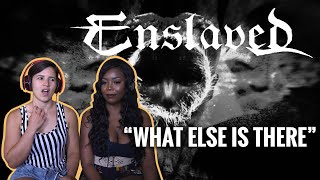 ENSLAVED  quotWhat Else Is Therequot  Reaction [upl. by Chute]