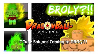 Will B  CType Saiyans Come to DBOG  Dragon Ball Online Generations [upl. by Ysac]