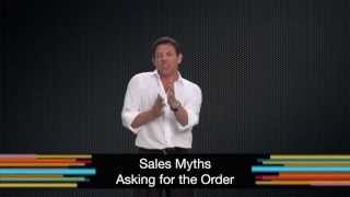 Jordan Belforts Straight Line  Sales Myths 01 Asking for the Order [upl. by Judy659]