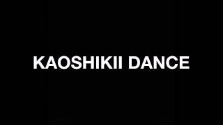 The Benefits of KAOSHIKII DANCE [upl. by Leslie]