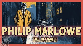 Philip Marlowe The Ultimate Detective Collection [upl. by Llahsram80]