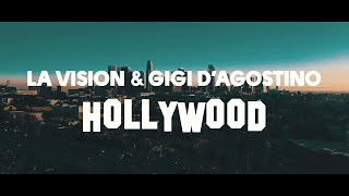 LA Vision amp Gigi DAgostino  Hollywood  Official Lyric Video [upl. by Oscar83]