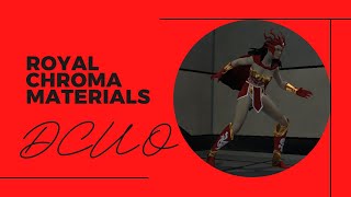 DCUO Royal Chromas Materials Showcase [upl. by Eyr]