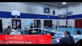 Shaker Regional School District Board Meeting  19 Nov 2024 [upl. by Owain]