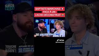 Baptiste Marchais face à un lache déconstruit [upl. by Shivers]